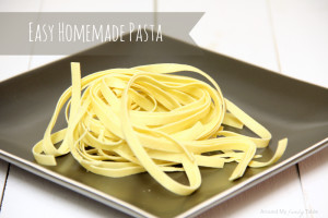 Easy Homemade Pasta