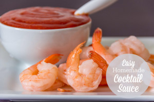 Easy Homemade Cocktail Sauce