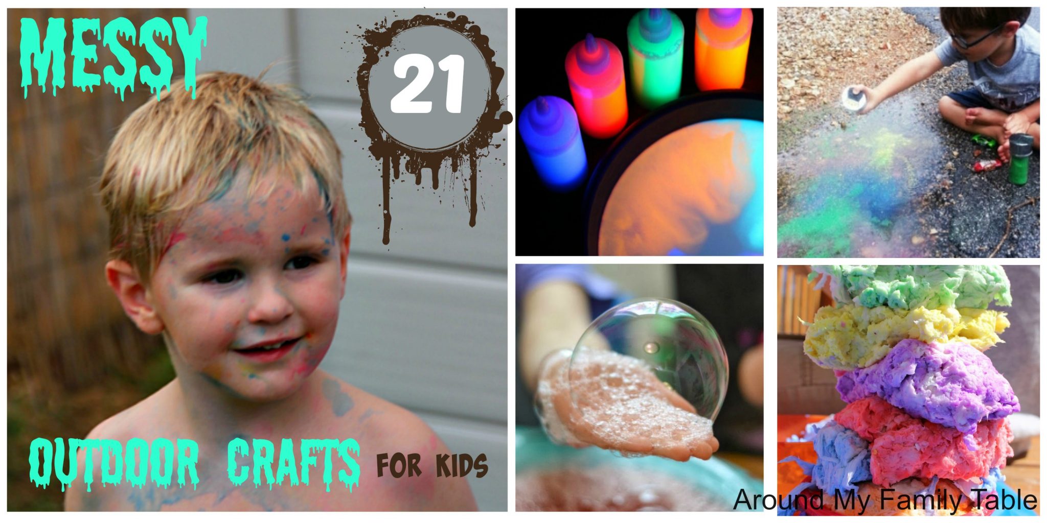 21 Messy Outdoor Crafts for Kids - Around My Family Table