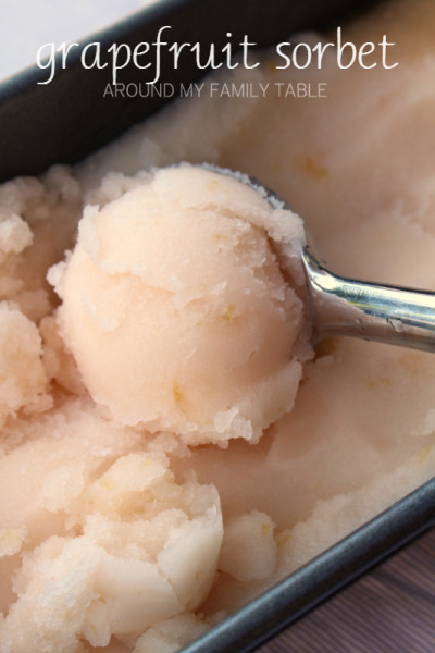 Grapefruit Sorbet - Around My Family Table