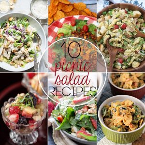 Summer is here and our weekends are filled with BBQs and picnics and these 10 Picnic Salads for Summer are some of my favorites to take along with us.