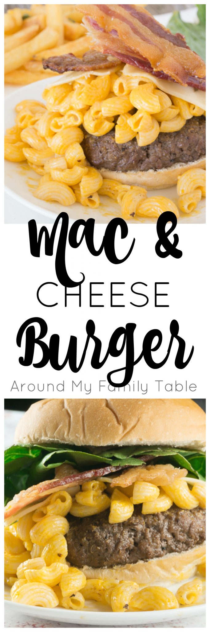 Mac & Cheese Burger - Around My Family Table