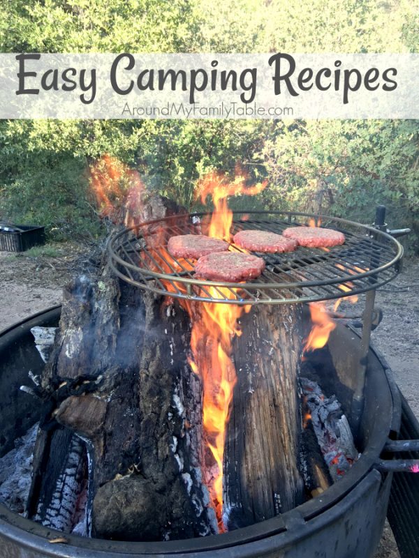 Easy Camping Recipes Around My Family Table