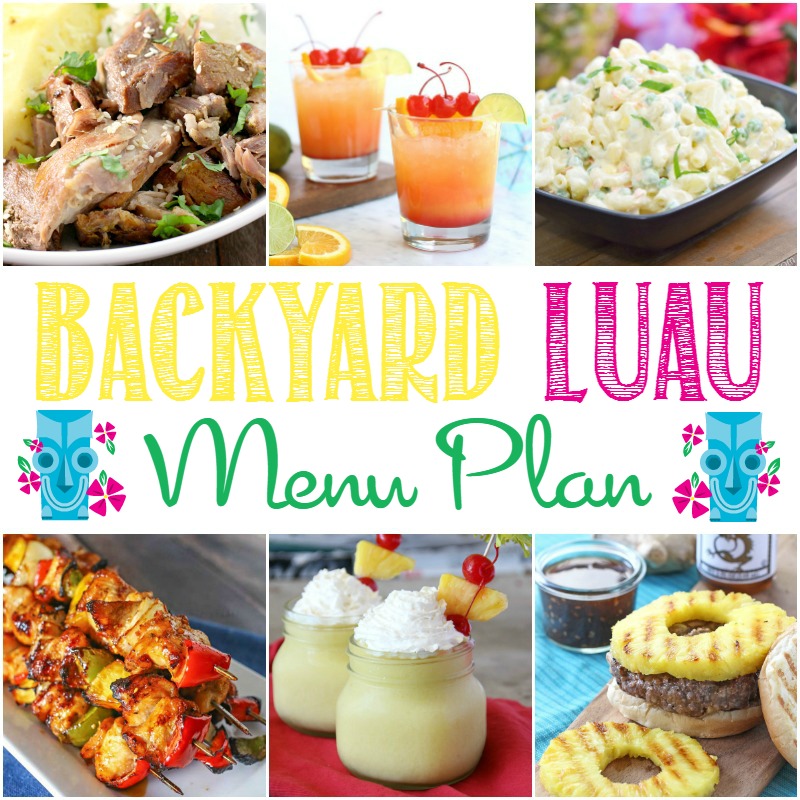 backyard-luau-menu-plan-around-my-family-table