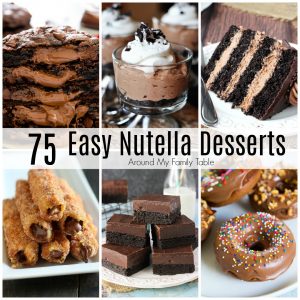 75 of the best Nutella Dessert Recipes all in one place!  This list includes all of my favorite Nutella desserts that are sure to satisfy your chocolate cravings. #nutella #nutelladesserts #nutelladay