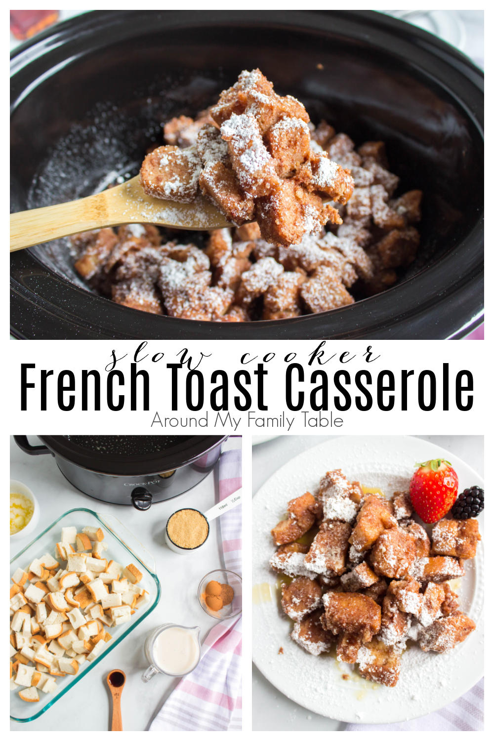 Crockpot French Toast Casserole Recipe - Camping Food Recipes