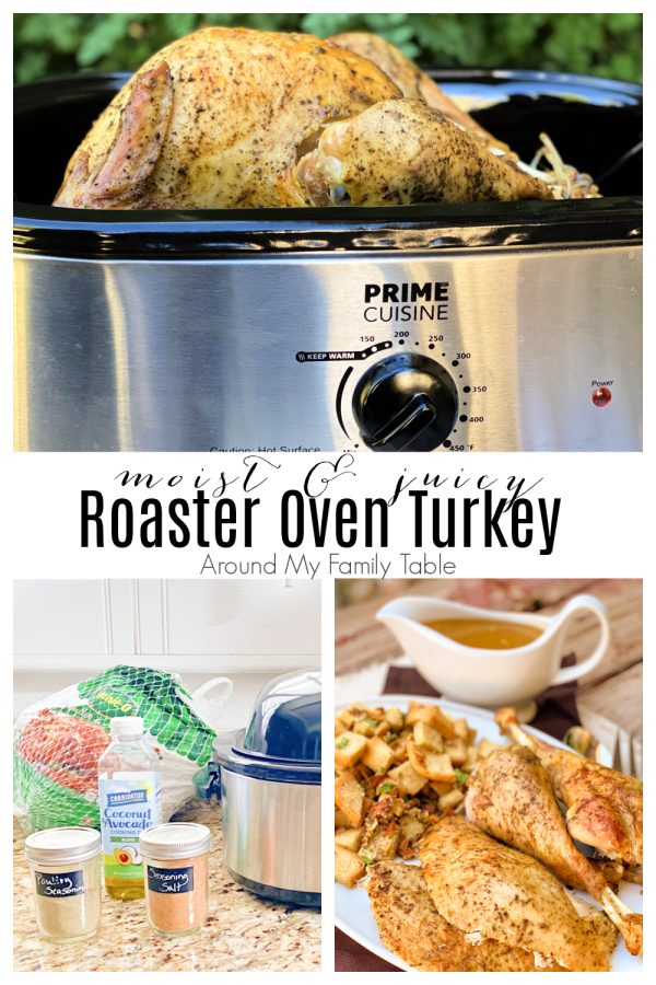 Roaster Oven Turkey Around My Family Table   Roaster Oven Turkey Collage 600x900 